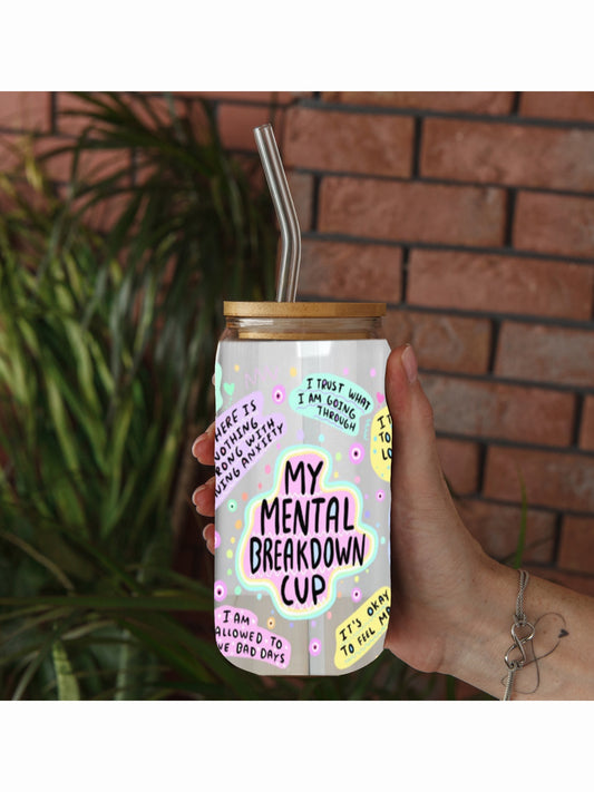 PRE-ORDER: My Mental Breakdown Cup