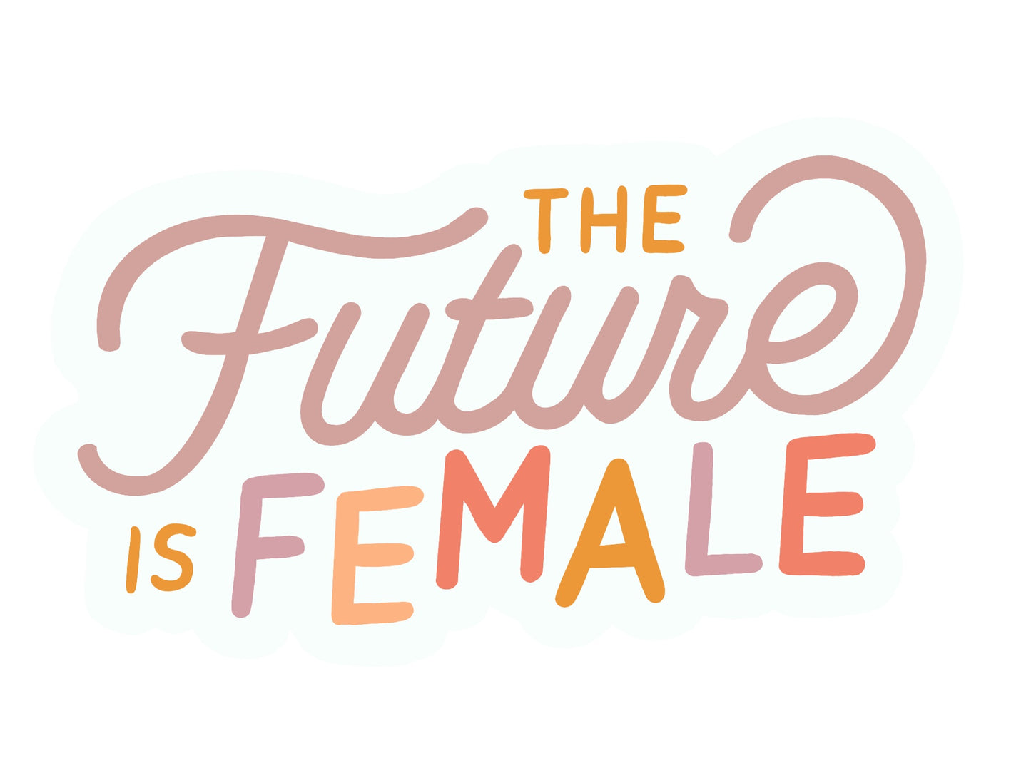 Future is Female Sticker